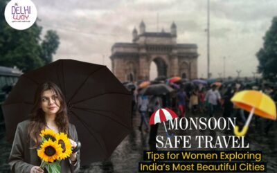 Monsoon-Safe Travel Tips for Women Exploring India’s Most Beautiful Cities