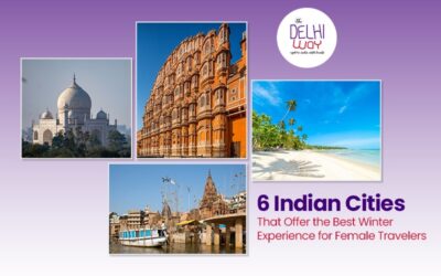 6 Indian Cities That Offer the Best Winter Experience for Female Travelers